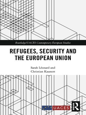 cover image of Refugees, Security and the European Union